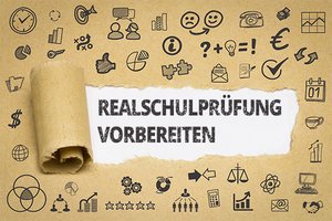 Realschul-Abschlussprüfung – so gelingt die Vorbereitung für die Mittlere Reife