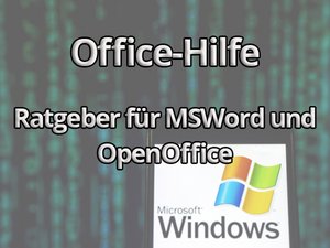 Unser Ratgeber zum Thema Office-Hilfe